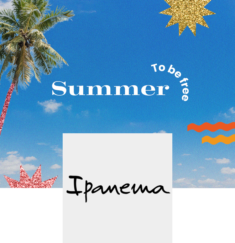 Ipanema Summer To Be Free