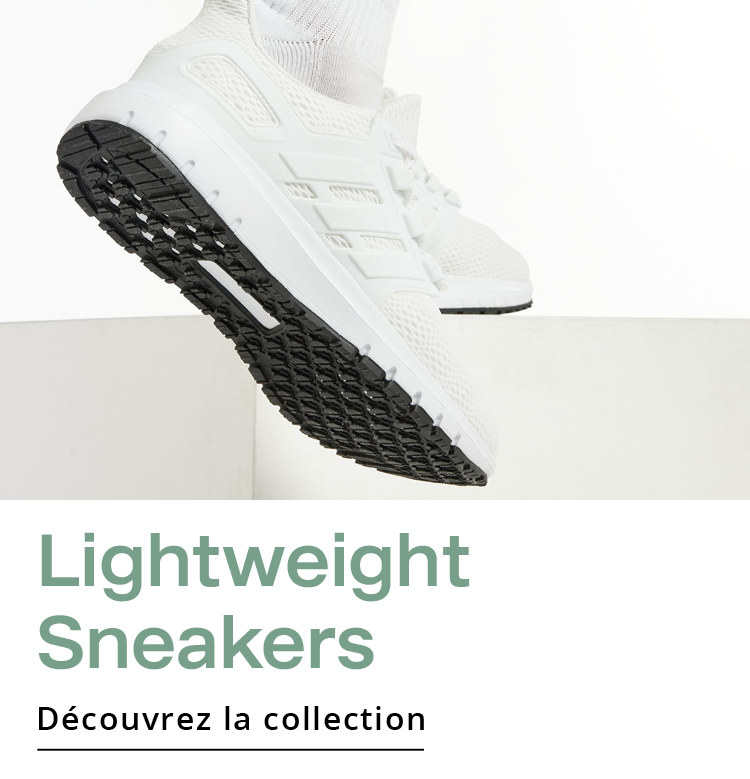 Light &amp; easy  LÃ©gÃ¨res, confortables et sportives. Nos sneakers lÃ©gÃ¨res sont les compagnes idÃ©ales pour une journÃ©e active.
